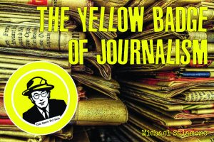 The Yellow Badge of Journalism