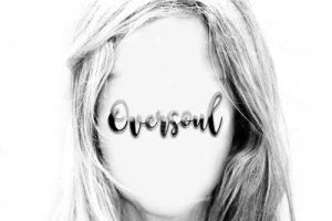 Oversoul (2024) Tracklist and Lyrics